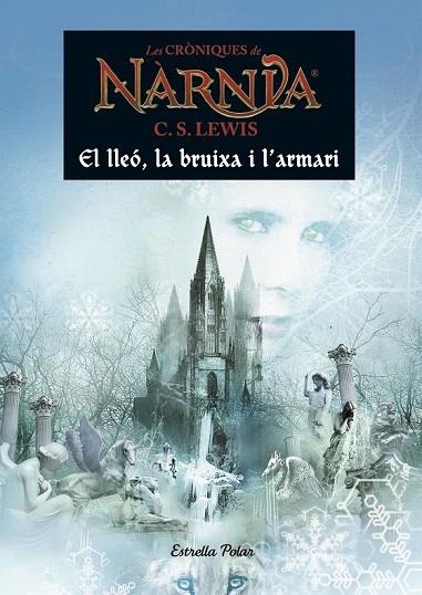 LLEÓ, LA BRUIXA I L'ARMARI, EL | 9788491370529 | LEWIS, C. S. | Llibreria La Gralla | Llibreria online de Granollers