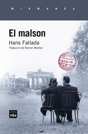 MALSON, EL | 9788415835868 | FALLADA, HANS | Llibreria La Gralla | Librería online de Granollers