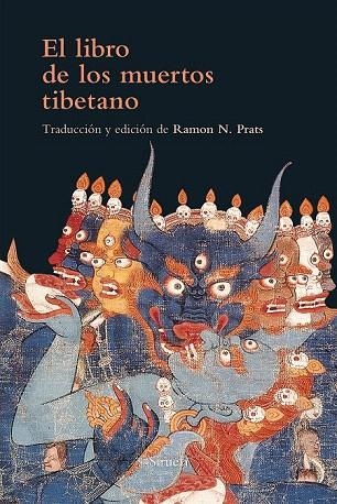 LIBRO DE LOS MUERTOS TIBETANO, EL | 9788416749898 | PRATS, RAMON N, (TRADCUTOR) | Llibreria La Gralla | Librería online de Granollers