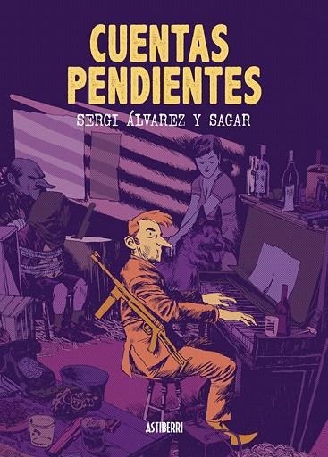 CUENTAS PENDIENTES | 9788416251506 | ALVAREZ, SERGI / SAGAR | Llibreria La Gralla | Llibreria online de Granollers