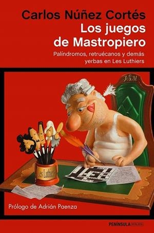 LOS JUEGOS DE MASTROPIERO | 9788499425474 | CARLOS NÚÑEZ CORTÉS | Llibreria La Gralla | Librería online de Granollers