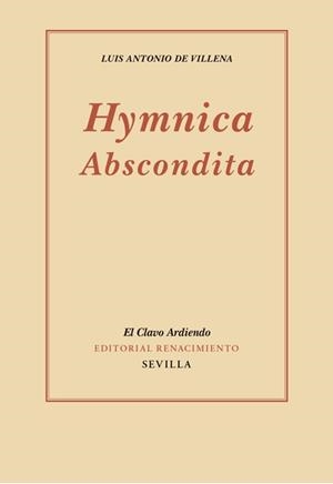 HYMNICA ABSCONDITA | 9788416685660 | VILLENA, LUIS ANTONIO DE | Llibreria La Gralla | Librería online de Granollers