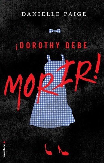 DOROTHY DEBE MORIR | 9788416498291 | PAIGE, DANIELLE | Llibreria La Gralla | Llibreria online de Granollers