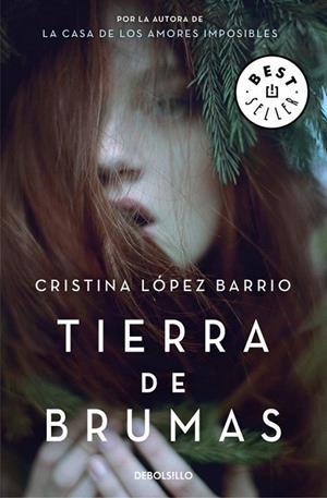 TIERRA DE BRUMAS | 9788466334983 | LOPEZ, CRISTINA | Llibreria La Gralla | Librería online de Granollers