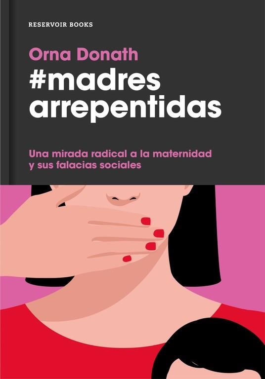MADRES ARREPENTIDAS | 9788416709052 | DONATH, ORNA | Llibreria La Gralla | Librería online de Granollers