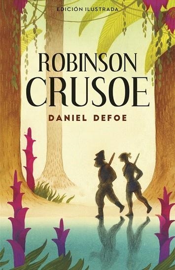 ROBINSON CRUSOE (ALFAGUARA CLÁSICOS) | 9788420483498 | DEFOE, DANIEL | Llibreria La Gralla | Llibreria online de Granollers