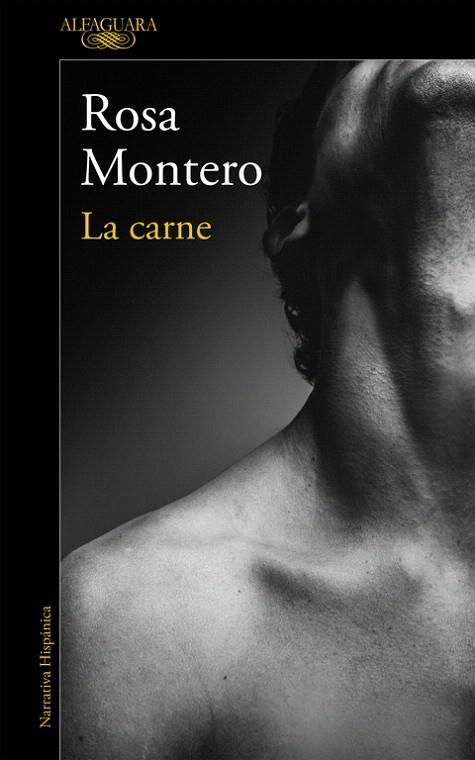 CARNE, LA | 9788420426198 | MONTERO, ROSA | Llibreria La Gralla | Llibreria online de Granollers