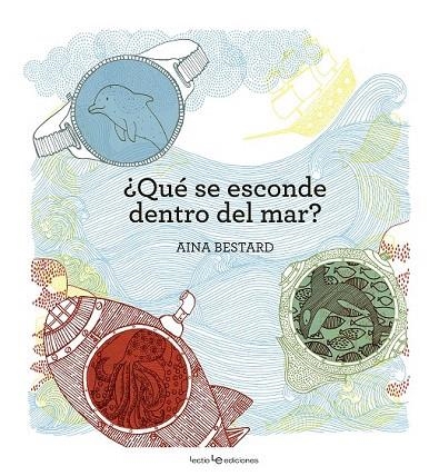 QUÉ SE ESCONDE DENTRO DEL MAR? | 9788416012787 | BESTARD, AINA | Llibreria La Gralla | Librería online de Granollers