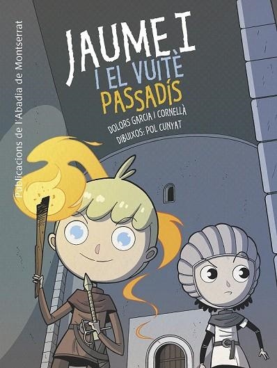 JAUME I I EL VUITÈ PASSADÍS | 9788498838503 | GARCIA I CORNELLÀ, DOLORS | Llibreria La Gralla | Llibreria online de Granollers