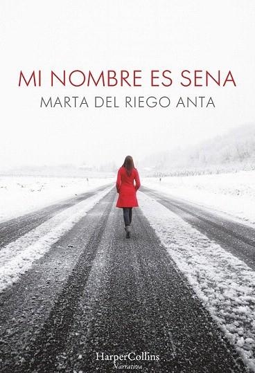 MI NOMBRE ES SENA | 9788491390060 | DEL RIEGO, MARTA | Llibreria La Gralla | Llibreria online de Granollers