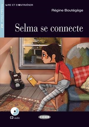 SELMA SE CONNECTE (+CD) CHAT NOIR | 9788468233413 | BOUTÉGÈGE, R. | Llibreria La Gralla | Librería online de Granollers