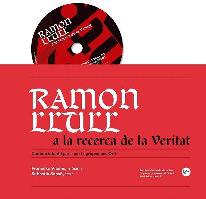 RAMON LLULL A LA RECERCA DE LA VERITAT | 9788416163595 | VICENS VIDAL, FRANCESC; SANSO I JAUME, SEBASTIA | Llibreria La Gralla | Llibreria online de Granollers