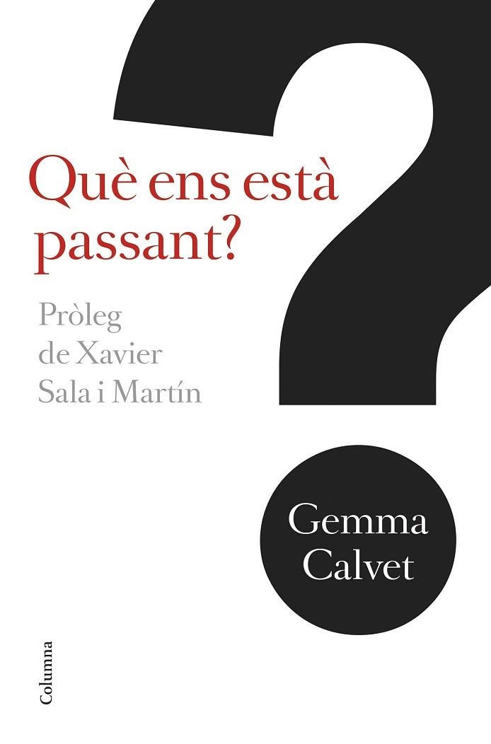 QUE ENS ESTA PASSANT | 9788466421256 | CALVET, GEMMA | Llibreria La Gralla | Librería online de Granollers