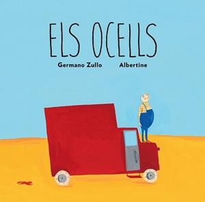OCELLS, ELS | 9788494512391 | ZULLO, GERMANO | Llibreria La Gralla | Librería online de Granollers