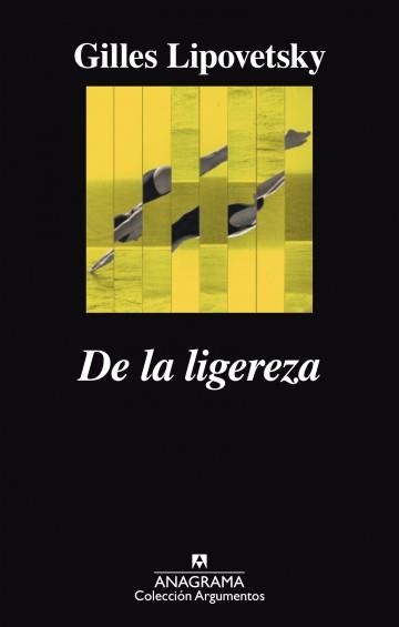 DE LA LIGEREZA | 9788433964045 | LIPOVETSKY, GILLES  | Llibreria La Gralla | Llibreria online de Granollers