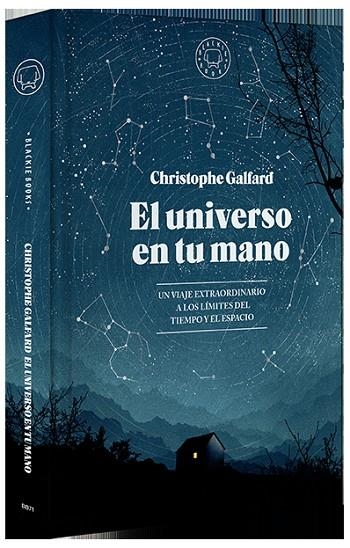 UNIVERSO EN TU MANO, EL | 9788416290628 | GALFARD, CHRISTOPHE | Llibreria La Gralla | Llibreria online de Granollers