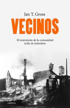 VECINOS | 9788416771059 | GROSS, JAN T. | Llibreria La Gralla | Librería online de Granollers