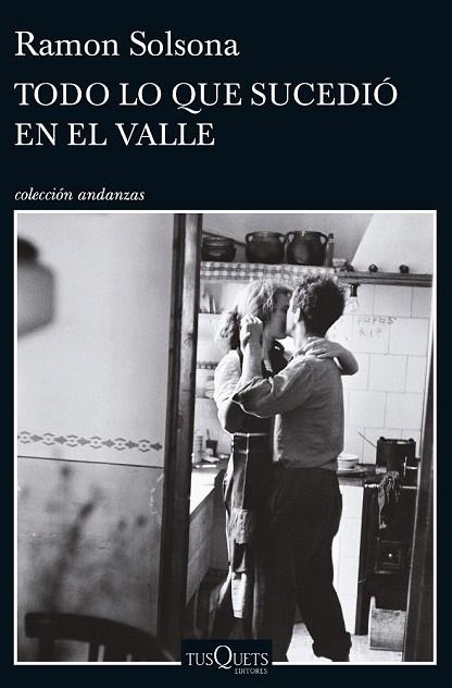 TODO LO QUE SUCEDIÓ EN EL VALLE | 9788490663219 | SOLSONA, RAMON  | Llibreria La Gralla | Librería online de Granollers