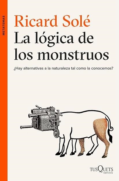 LÓGICA DE LOS MONSTRUOS, LA | 9788490663226 | SOLÉ, RICARD  | Llibreria La Gralla | Llibreria online de Granollers