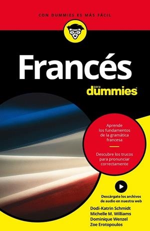 FRANCÉS PARA DUMMIES | 9788432903045 | DODI-KATRIN SCHMIDT/DOMINIQUE WENZEL/MICHELE M. WILLIAMS | Llibreria La Gralla | Llibreria online de Granollers