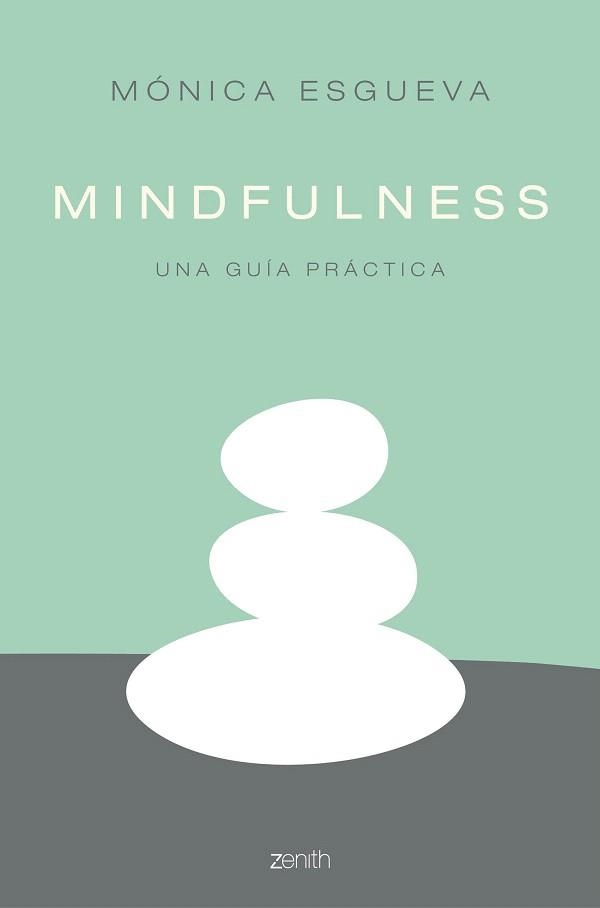 MINDFULNESS | 9788408158554 | ESGUEVA, MÓNICA  | Llibreria La Gralla | Librería online de Granollers