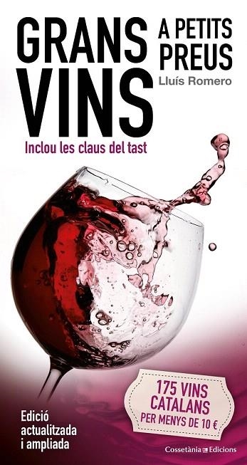 GRANS VINS A PETITS PREUS | 9788490345047 | ROMERO GARRIDO, LLUÍS | Llibreria La Gralla | Llibreria online de Granollers