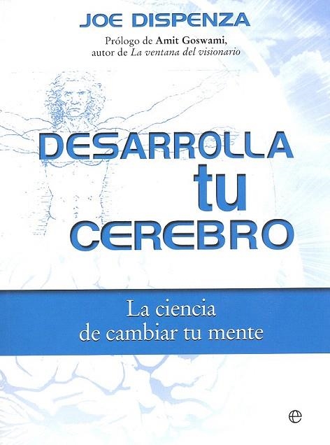 DESARROLLA TU CEREBRO | 9788490606728 | DISPENZA, JOE | Llibreria La Gralla | Llibreria online de Granollers