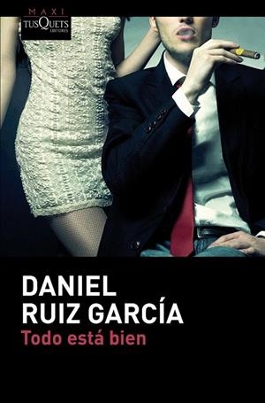 TODO ESTÁ BIEN (BOLSILLO) | 9788490663172 | RUIZ GARCÍA, DANIEL | Llibreria La Gralla | Librería online de Granollers