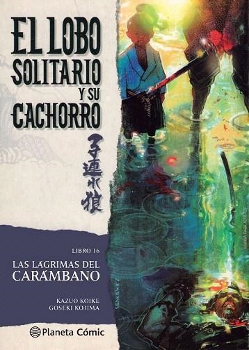 LOBO SOLITARIO Y SU CACHORRO 16 (NUEVA EDICIÓN) | 9788416636716 | KOIKE, KAZUO / KOJIMA, GOSEKI | Llibreria La Gralla | Llibreria online de Granollers