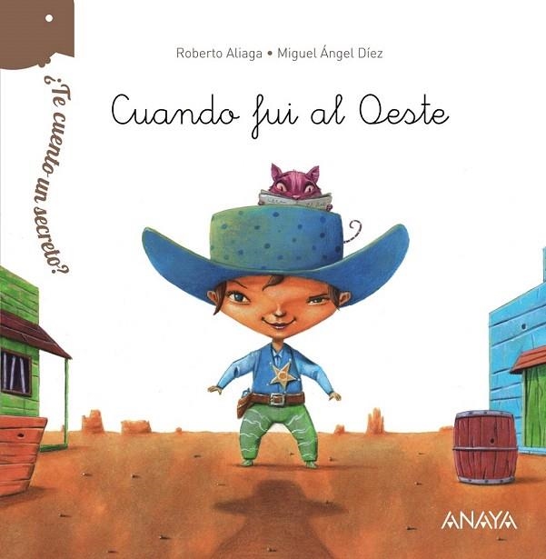 CUANDO FUI AL OESTE | 9788469808627 | ALIAGA, ROBERTO | Llibreria La Gralla | Librería online de Granollers