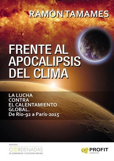 FRENTE AL APOCALIPSIS DEL CLIMA | 9788416583522 | TAMAMES, RAMON | Llibreria La Gralla | Librería online de Granollers