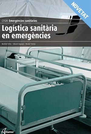 LOGISTICA SANITARIA DE EMERGENCIAS | 9788416415113 | Llibreria La Gralla | Llibreria online de Granollers
