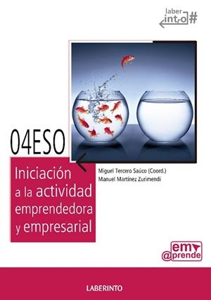 INICIACIÓN A LA ACTIVIDAD EMPRENDEDORA Y EMPRESARIAL | 9788484838463 | MARTÍNEZ ZURIMENDI, MANUEL | Llibreria La Gralla | Llibreria online de Granollers