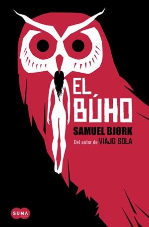 BUHO, EL | 9788483657966 | BJORK, SAMUEL | Llibreria La Gralla | Llibreria online de Granollers