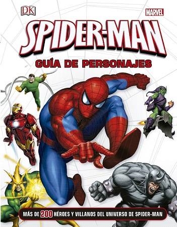 SPIDER-MAN. GUÍA DE PERSONAJES | 9788415343899 | MARVEL/DANIEL WALLACE | Llibreria La Gralla | Librería online de Granollers