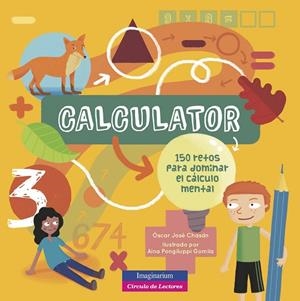 CALCULATOR | 9788415807919 | CHASAN, OSCAR JOSE | Llibreria La Gralla | Librería online de Granollers