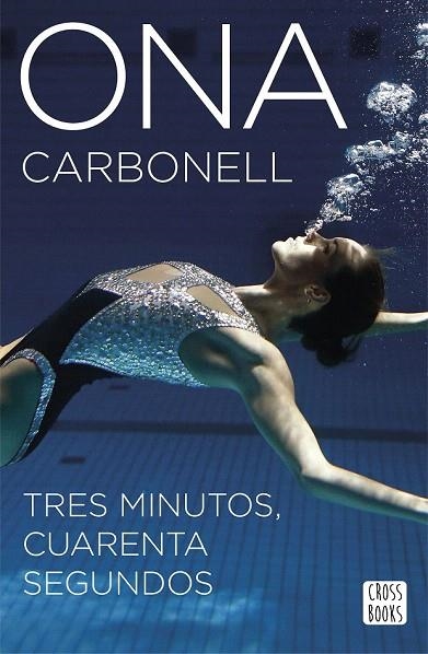 TRES MINUTOS, CUARENTA SEGUNDOS | 9788408160304 | CARBONELL, ONA | Llibreria La Gralla | Llibreria online de Granollers