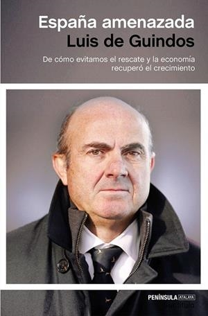 ESPAÑA AMENAZADA | 9788499425375 | GUINDOS, LUIS DE  | Llibreria La Gralla | Librería online de Granollers