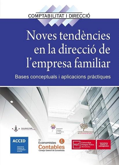 NOVES TENDÈNCIES EN LA DIRECCIÓ DE L'EMPRESA FAMILIAR | 9788416583515 | ACCID | Llibreria La Gralla | Librería online de Granollers