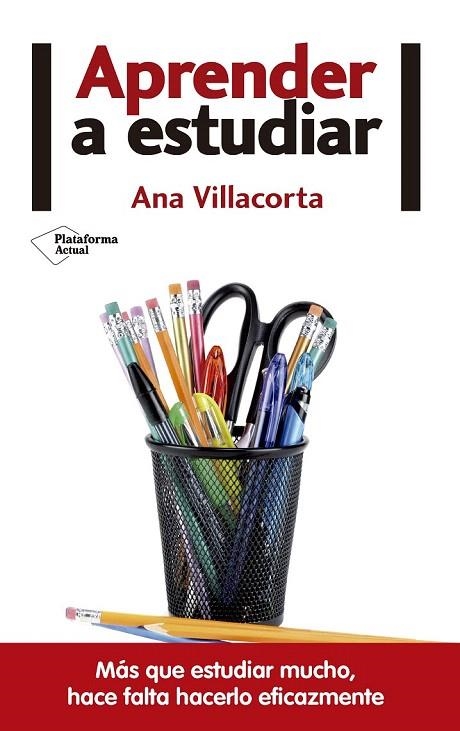 APRENDER A ESTUDIAR | 9788416820146 | VILLACORTA, ANA | Llibreria La Gralla | Librería online de Granollers