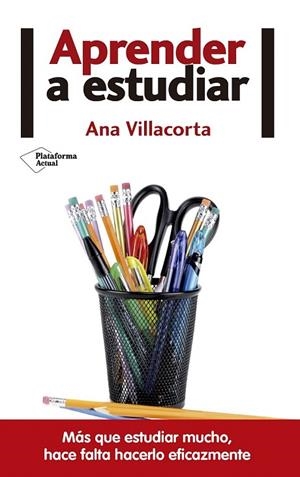 APRENDER A ESTUDIAR | 9788416820146 | VILLACORTA, ANA | Llibreria La Gralla | Llibreria online de Granollers