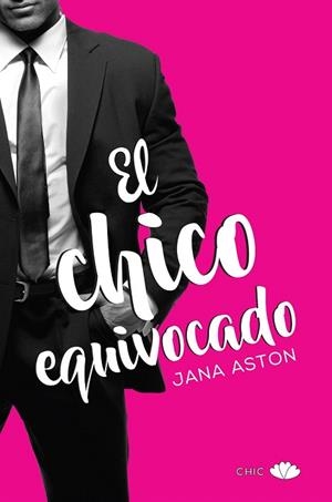 CHICO EQUIVOCADO, EL | 9788416223527 | ASTON, JANA | Llibreria La Gralla | Librería online de Granollers