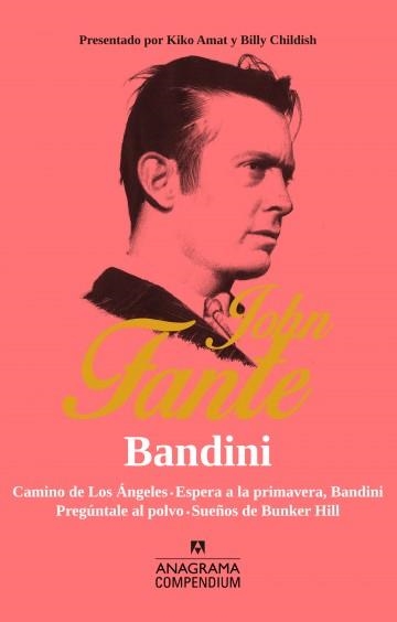 BANDINI | 9788433959522 | FANTE, JOHN | Llibreria La Gralla | Llibreria online de Granollers