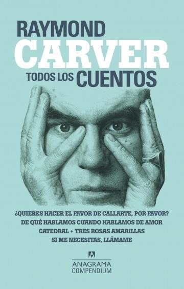 TODOS LOS CUENTOS CARVER | 9788433959539 | CARVER, RAYMOND | Llibreria La Gralla | Llibreria online de Granollers