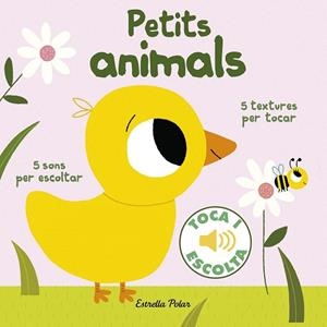 PETITS ANIMALS  TOCA I ESCOLTA | 9788416522477 | BILLET, MARION | Llibreria La Gralla | Librería online de Granollers