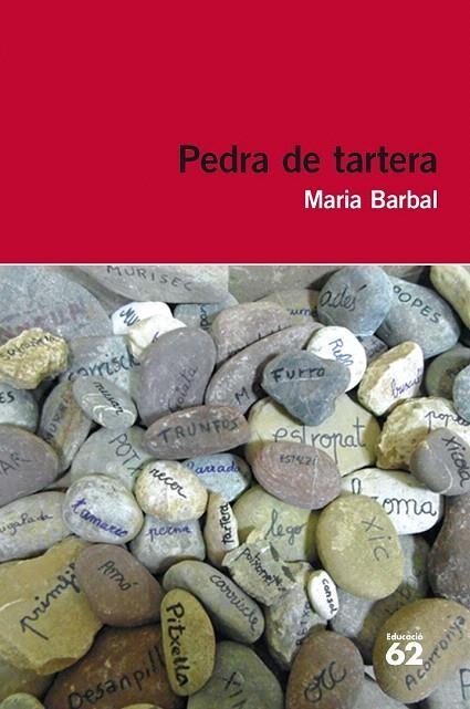 PEDRA DE TARTERA | 9788415954293 | BARBAL, MARIA | Llibreria La Gralla | Llibreria online de Granollers