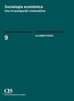 SOCIOLOGÍA ECONÓMICA | 9788474766240 | PORTES, ALEJANDRO | Llibreria La Gralla | Librería online de Granollers