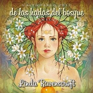 CALENDARIO 2017  HADAS DEL BOSQUE | 9788491111269 | ROVENSCROFT, LINDA | Llibreria La Gralla | Llibreria online de Granollers