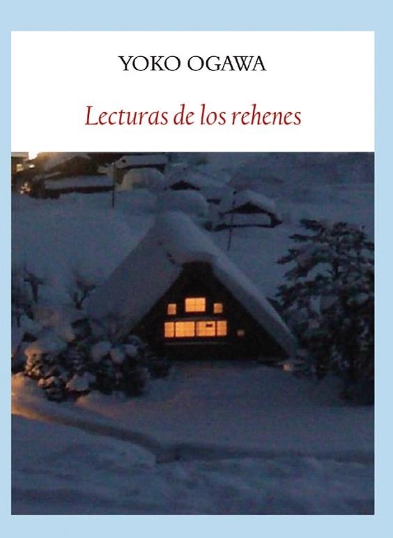 LECTURAS DE LOS REHENES | 9788494552649 | OGAWA, YOKO | Llibreria La Gralla | Llibreria online de Granollers
