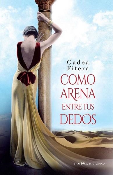 COMO ARENA ENTRE TUS DEDOS | 9788490607794 | FITERA, GADEA | Llibreria La Gralla | Llibreria online de Granollers